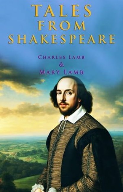 Tales from Shakespeare, Charles Lamb ; Mary Lamb - Ebook - 9786059654098