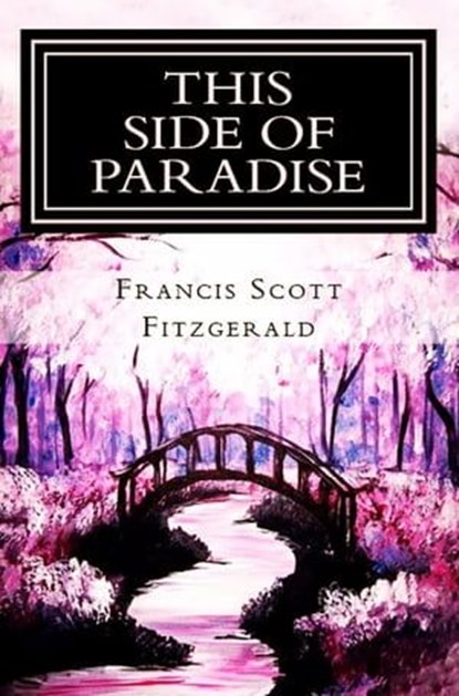 This Side of Paradise, Francis Scott Fitzgerald - Ebook - 9786059654937