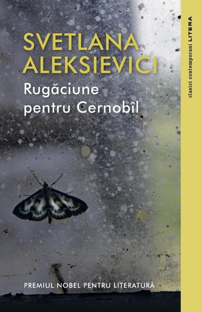 Aleksievici, S: Rug&#259;ciune pentru Cernobîl, Svetlana Aleksievici - Paperback - 9786063340536
