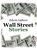 Wall Street Stories, LEFEVRE,  Edwin - Paperback - 9786069831601