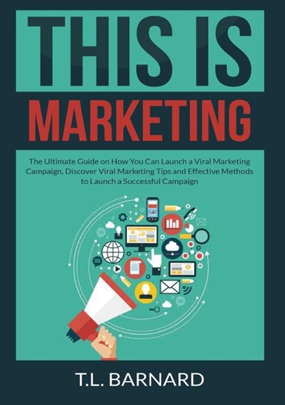 This is Marketing, T L Barnard - Paperback - 9786069836866