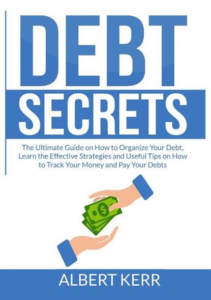 Debt Secrets, Albert Kerr - Paperback - 9786069838129