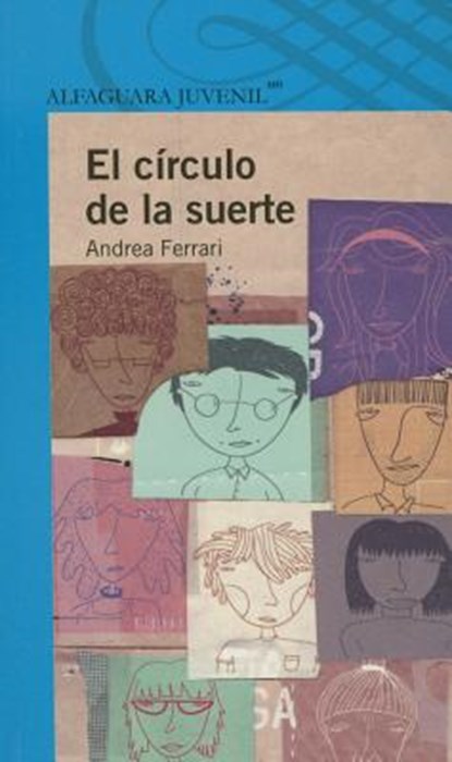 El círculo de la suerte, FERRARI,  Andrea - Paperback - 9786070119125