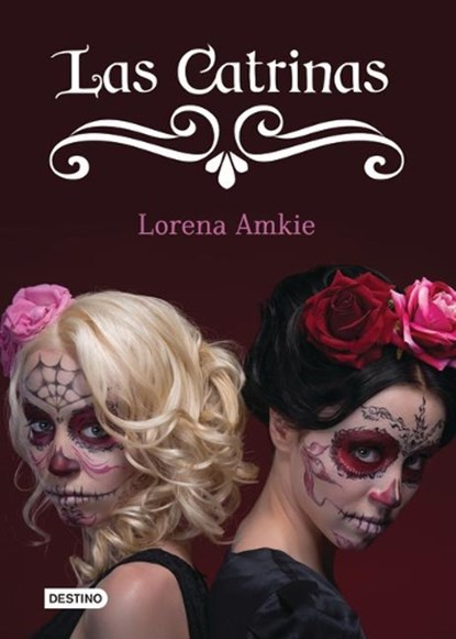 Las Catrinas, AMKIE,  Lorena - Paperback - 9786070736186