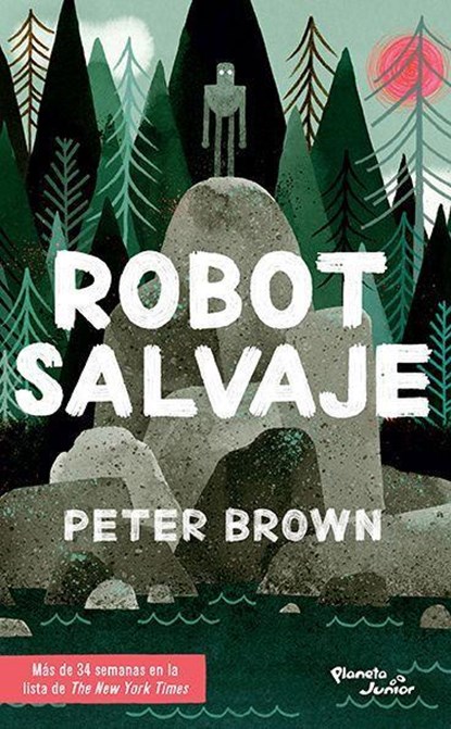 Brown, P: Robot Salvaje / The Wild Robot, Peter Brown - Paperback - 9786070751745