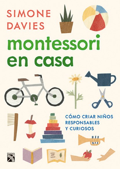 Montessori En Casa, Simone Davies - Paperback - 9786070764882