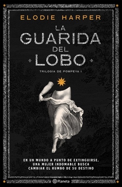 La Guarida del Lobo, Elodie Harper - Paperback - 9786070788543