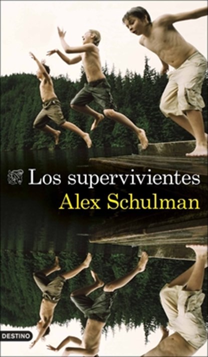 Los Supervivientes, Alex Schulman - Paperback - 9786070789939