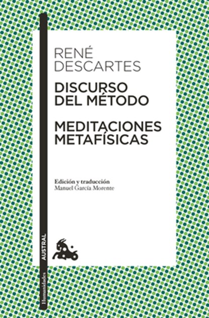 Descartes, R: Discurso del Método Y Meditaciones Metafísicas, René Descartes - Paperback - 9786070791956