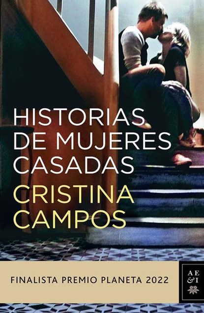 SPA-HISTORIAS DE MUJERES CASAD, Cristina Campos - Paperback - 9786070796609