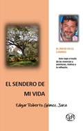 El Sendero de mi Vida