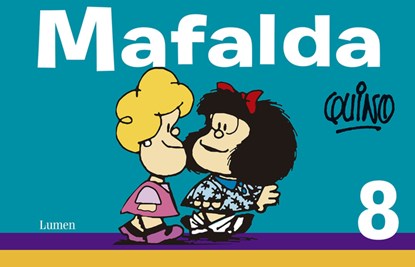 Quino: Mafalda 8 (Spanish Edition), Quino - Paperback - 9786073121811
