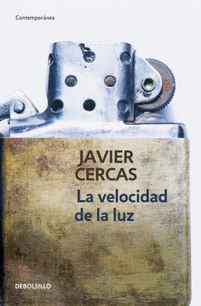 La Velocidad de la Luz / The Speed of Light, Javier Cercas - Paperback - 9786073125833