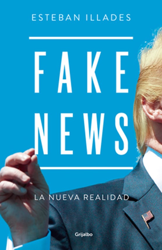 Fake News (Spanish Edition)
