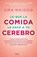 SPA-LO QUE LA COMIDA LE HACE A, Uma Naidoo - Paperback - 9786073805544