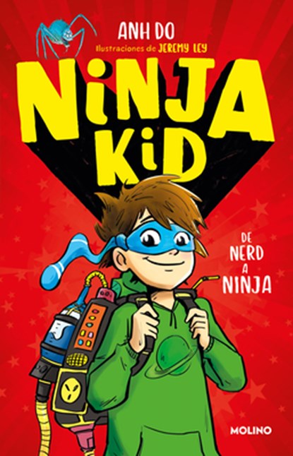 de Nerd a Ninja / From Nerd to Ninja, Anh Do - Paperback - 9786073808330