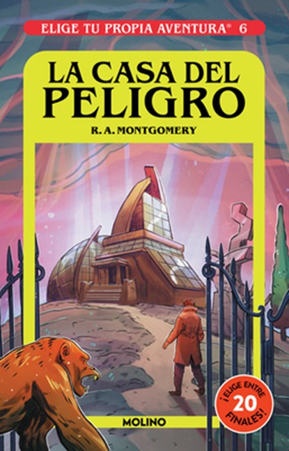 La Casa del Peligro/ House of Danger, R. a. Montgomery - Paperback - 9786073812924