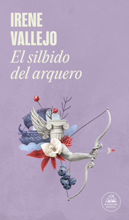 Vallejo, I: Silbido del Arquero / The Bowmans Whistle, Irene Vallejo - Paperback - 9786073820974