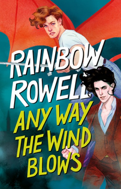Any Way the Wind Blows (Spanish Edition), Rainbow Rowell - Paperback - 9786073827645