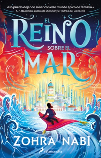 El Reino Sobre El Mar / The Kingdom Over the Sea, Zohra Nabi - Paperback - 9786073829168