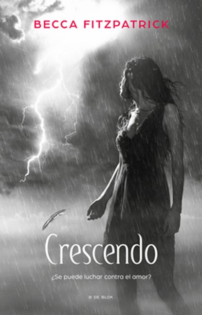 Crescendo (Spanish Edition), Becca Fitzpatrick - Paperback - 9786073836371
