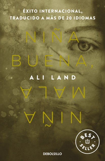 Niña Buena, Niña Mala / Good Me, Bad Me, Ali Land - Paperback - 9786073844307