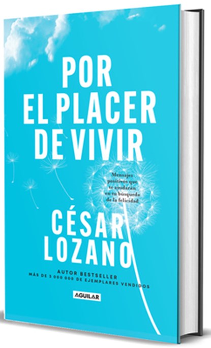 Por El Placer de Vivir (Edición de Regalo) / The Joy of Living (Gift Edition), César Lozano - Gebonden - 9786073848701