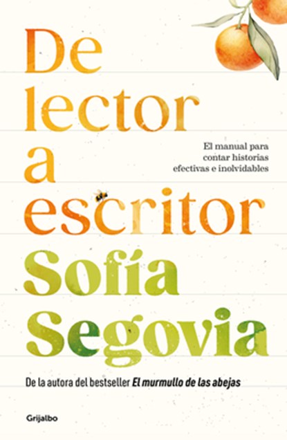de Lector a Escritor / From Reader to Writer, Sofía Segovia - Paperback - 9786073851541