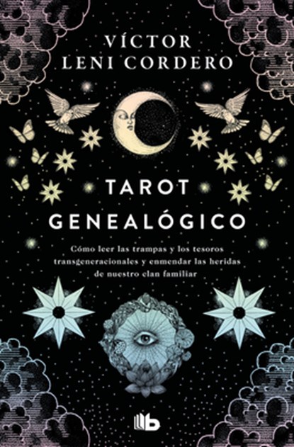 Tarot Genealógico / Genealogical Tarot, Víctor Leni Cordero - Paperback - 9786073852388