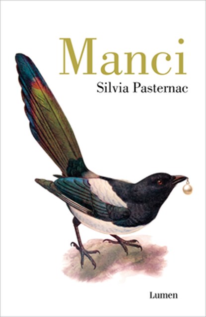 Manci (Spanish Edition), Silvia Pasternac - Paperback - 9786073854832