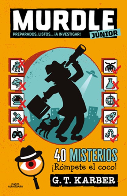 Murdle Júnior Preparados, Listos... ¡A Investigar! / Murdle Jr.: Ready, Set, Solve!, G. T. Karber - Paperback - 9786073859653