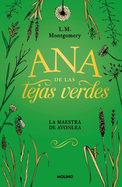 Ana de Las Tejas Verdes. La Maestra de Avonlea / Anne of Avonlea, L. M. Montgomery - Gebonden - 9786073864442