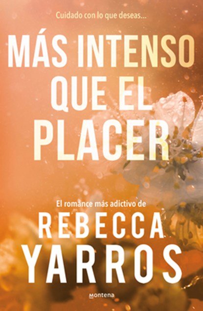Más Intenso Que El Placer / Beyond What Is Given (Flight & Glory Book 3), Rebecca Yarros - Paperback - 9786073869584