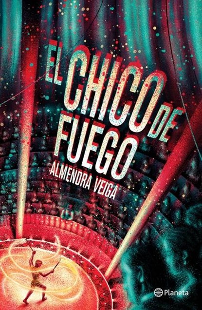 El Chico de Fuego / The Fire Boy, niet bekend - Paperback - 9786073908627