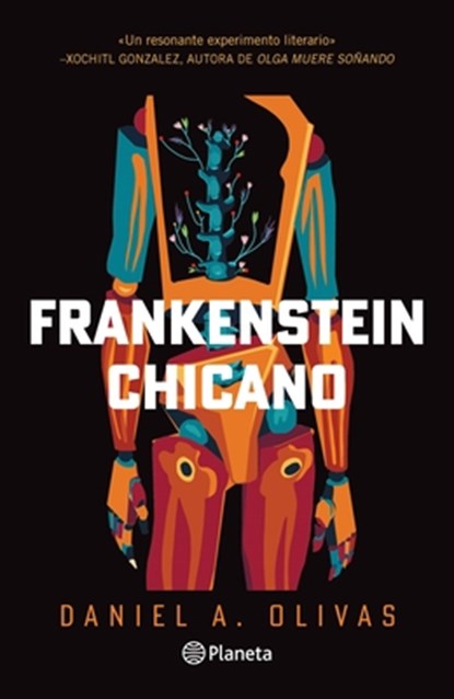 Frankenstein Chicano (Novela) / Chicano Frankenstein (a Novel), Daniel A. Olivas - Paperback - 9786073915694