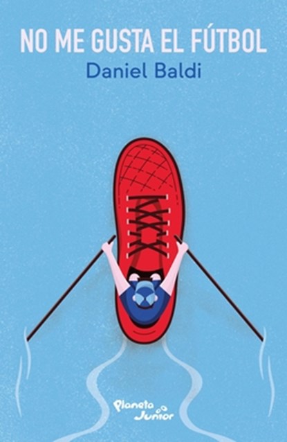 No Me Gusta El Futbol / I Don't Like Soccer, niet bekend - Paperback - 9786073918671