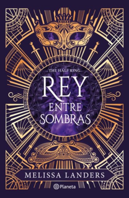 Rey Entre Sombras / The Half King, Melissa Landers - Paperback - 9786073924160