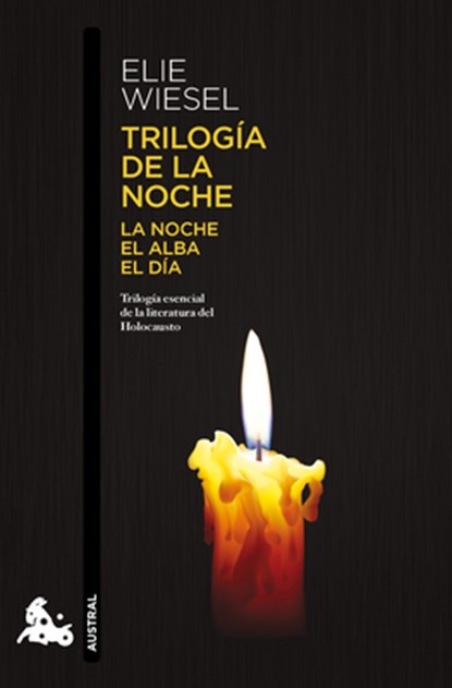 Wiesel, E: Trilogía de la Noche: La Noche, El Alba, El Día (, Elie Wiesel - Paperback - 9786073930017