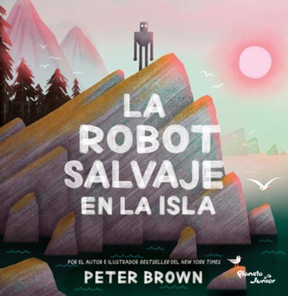 La Robot Salvaje En La Isla / The Wild Robot on the Island, niet bekend - Gebonden - 9786073940672