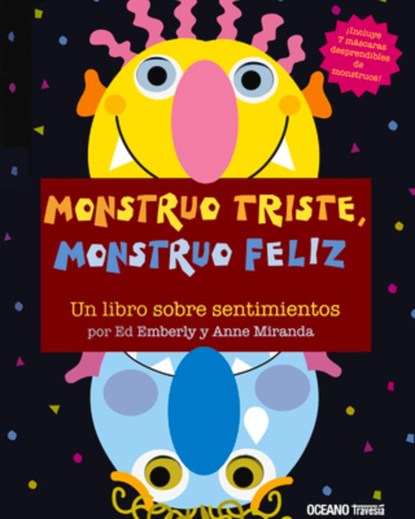 Monstruo Triste, Monstruo Feliz, Anne Miranda - Gebonden - 9786074001556