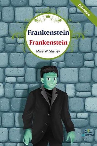 Frankenstein (Bilingüe) -V2*, Liliana Gutiérrez - Paperback - 9786074535426