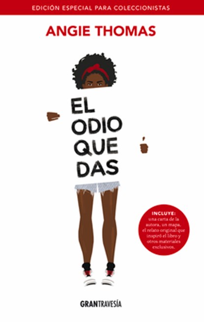 El Odio Que Das: (Edición Especial), Angie Thomas - Paperback - 9786075574110