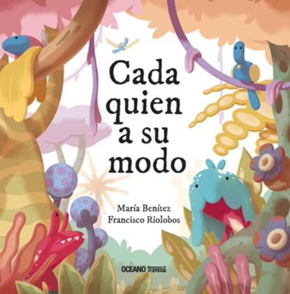 Cada Quien a Su Modo, Francisco Riolobos - Paperback - 9786075574929