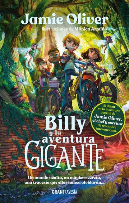 Oliver, J: Billy Y La Aventura Gigante / Billy and the Giant, Jamie Oliver - Paperback - 9786075578606