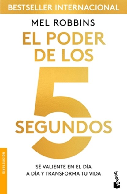 SPA-PODER DE LOS 5 SEGUNDOS, Mel Robbins - Paperback - 9786075693040