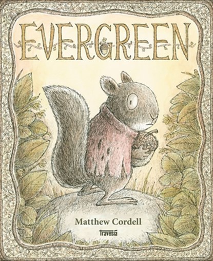 Evergreen, Matthew Cordell - Gebonden - 9786075840062