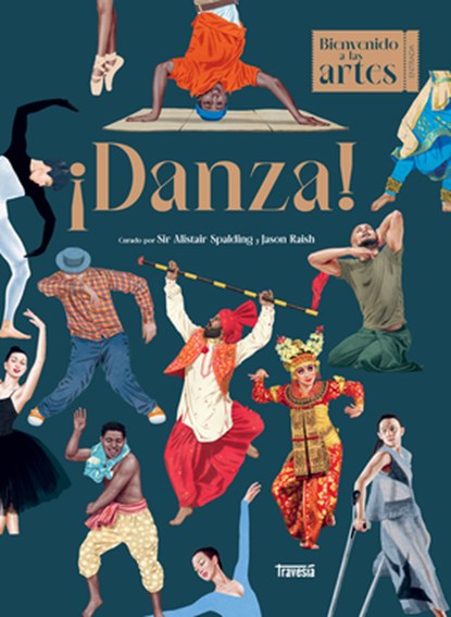¡Danza! / Dance!, Alistair Spalding - Gebonden - 9786075840079