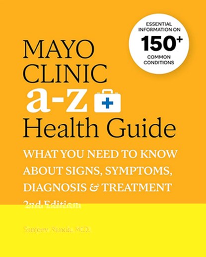 Mayo Clinic Guía de la Salud de la A A La Z / Mayo Clinic A-Z Health Guide, Sanjeev Nanda - Paperback - 9786075841564