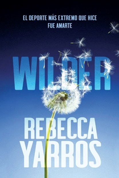 Wilder, Rebecca Yarros - Paperback - 9786076372197