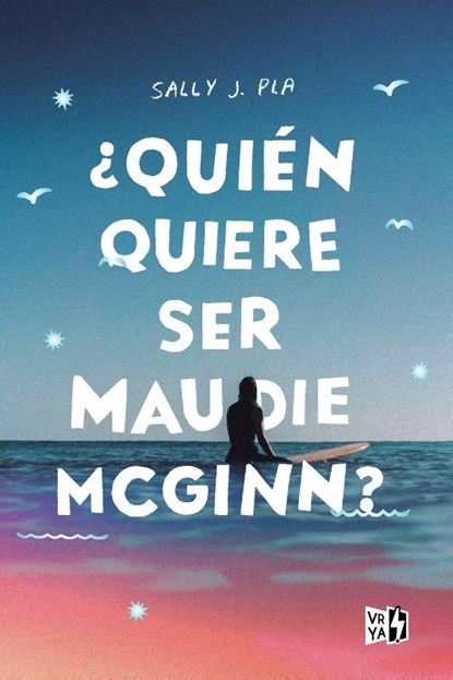 ¿Quién quiere ser Maudie McGinn? (The Fire, The Water, and Maudie McGinn), Sally J. Pla - Paperback - 9786076372449